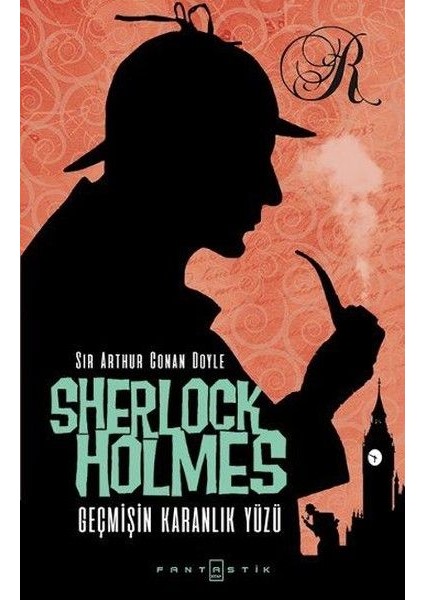 Sherlock Holmes - Geçmişin Karanlık Yüzü