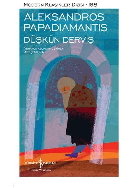 Düşkün Derviş - Modern Klasikler Dizisi