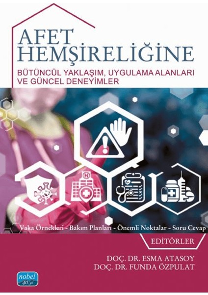 Afet Hemşireliğine Bütüncül Yaklaşım