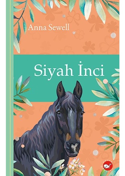 Klasikleri Okuyorum - Siyah Inci