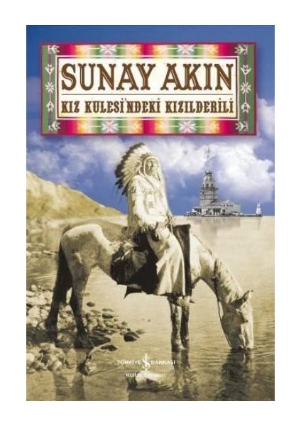 Kız Kulesindeki Kızılderili