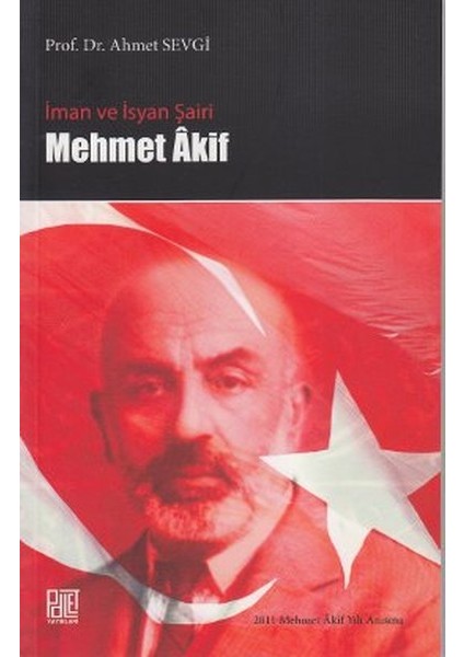 Iman ve Isyan Şairi Mehmet Akif