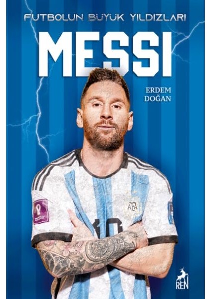 Messi - Futbolun Büyük Yıldızları