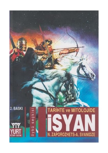 Tarihte ve Mitolojide Isyan