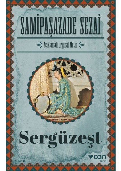 Sergüzeşt (Orijinal Metin)