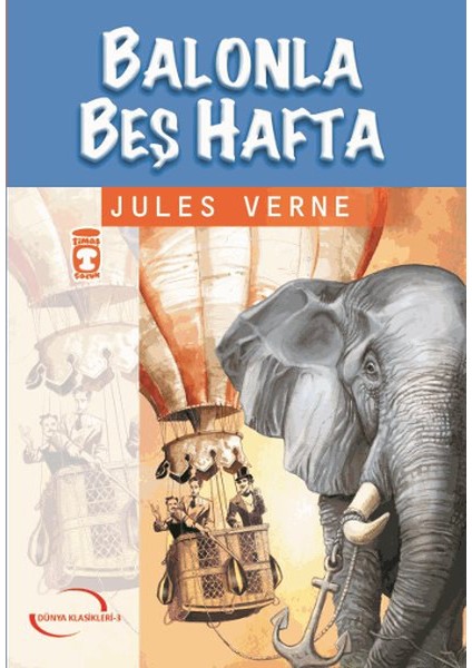 Balonla Beş Hafta / Ilk Gençlik Klasikleri