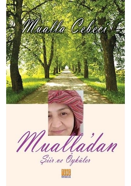 Mualla'dan Şiir ve Öyküler