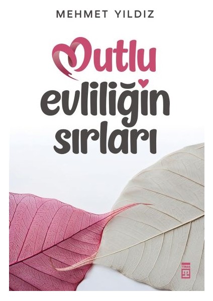 Mutlu Evliliğin Sırları