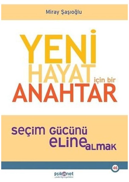 Yeni Hayat Için Bir Anahtar