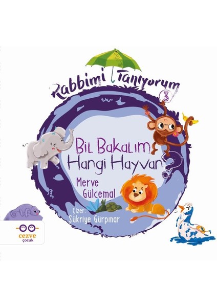 Bil Bakalım Hangi Hayvan? - Rabbimi Tanıyorum 3