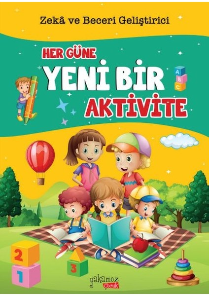 Her Güne Yeni Bir Aktivite