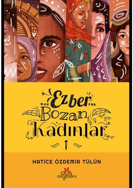 Ezber Bozan Kadınlar