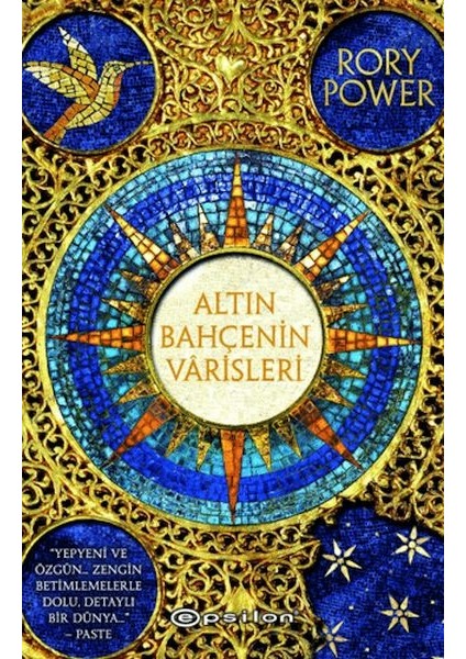 Altın Bahçenin Varisleri