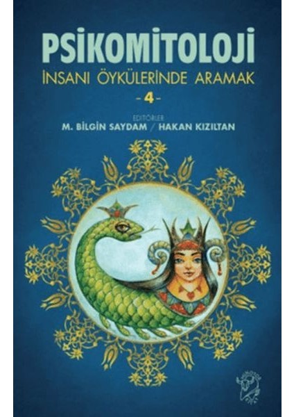 Psikomitoloji-Insanı Öykülerinde Aramak 4