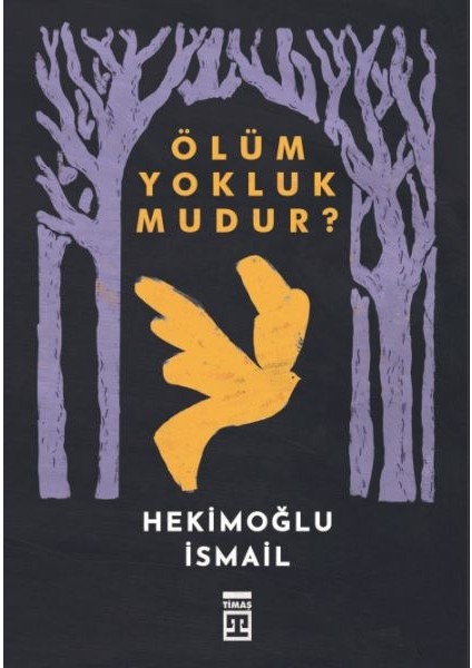 Ölüm Yokluk Mudur?