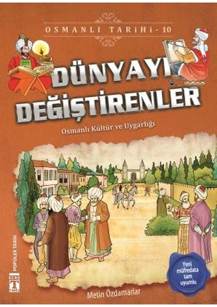Dünyayı Değiştirenler - Osmanlı Tarihi 10