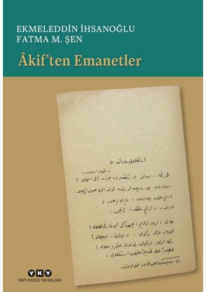Âkif’ten Emanetler