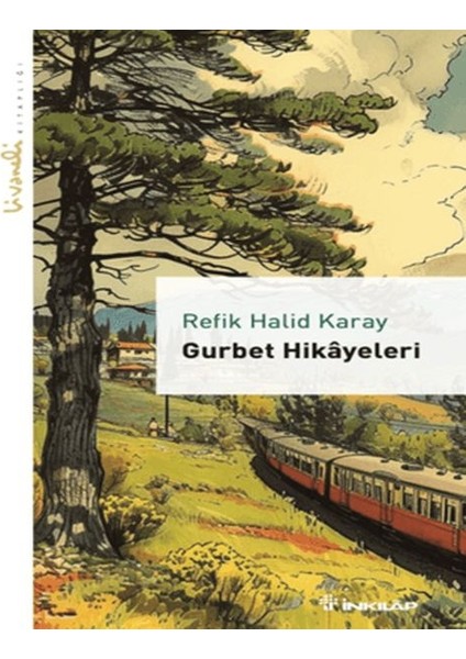 Gurbet Hikayeleri - Livaneli Kitaplığı