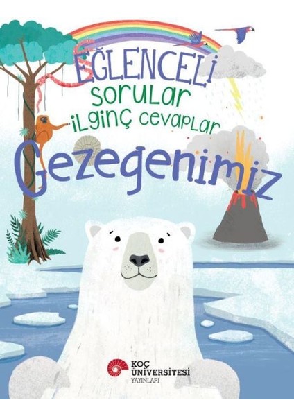 Eğlenceli Sorular Ilginç Cevaplar – Gezegenimiz