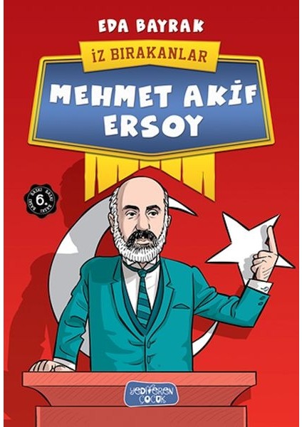 Mehmet Akif Ersoy - Iz Bırakanlar