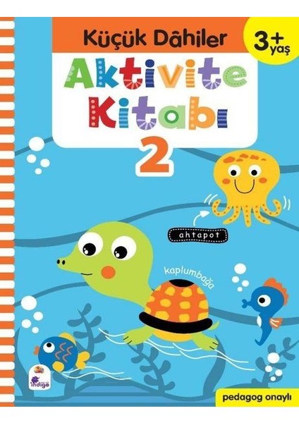 Küçük Dahiler Aktivite Kitabı 2 (3+ Yaş)