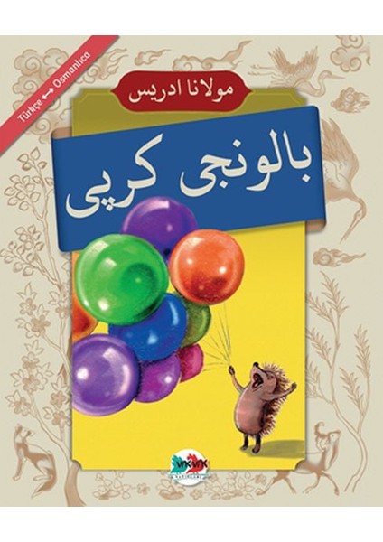 Baloncu Kirpi - (Osmanlıca - Türkçe)