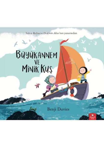 Büyükannem ve Minik Kuş