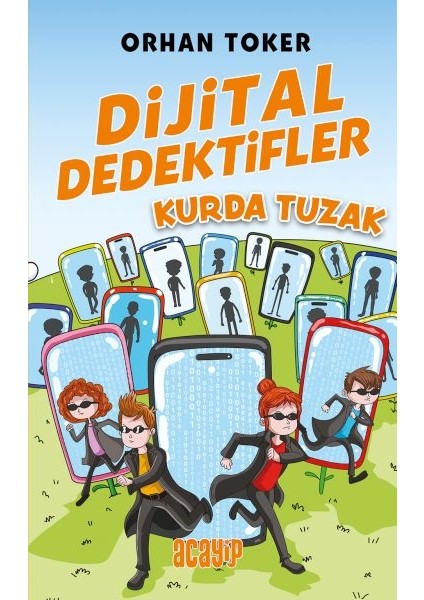 Dijital Dedektifler 5 Kurda Tuzak