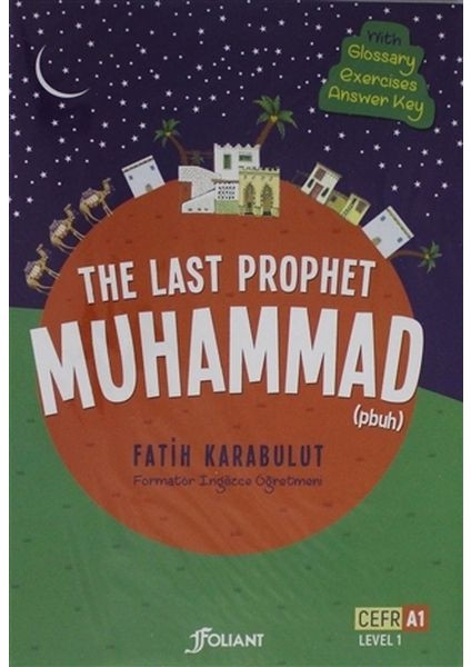 The Last Prophet Muhammad (4 Cilt Takım)