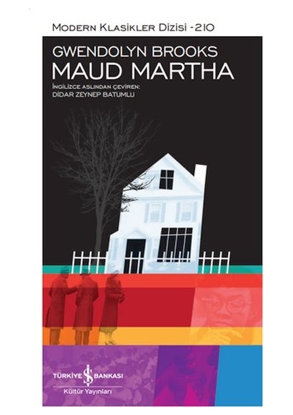 Maud Martha - Modern Klasikler Dizisi