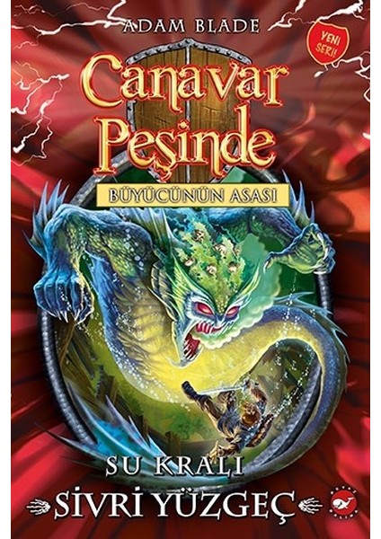 Canavar Peşinde 53 - Su Kralı Sivri Yüzgeç