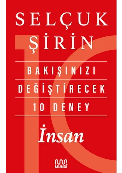 Bakışınızı Değiştirecek 10 Deney: Insan
