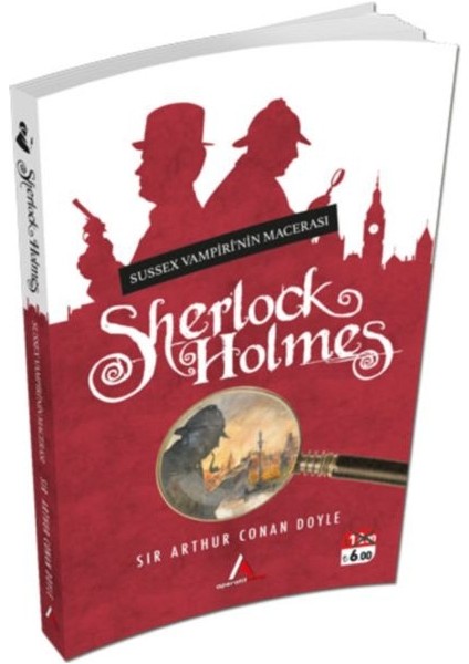 Sherlock Holmes - Sussex Vampirinin Macerası