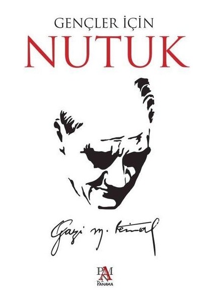 Gençler Için Nutuk