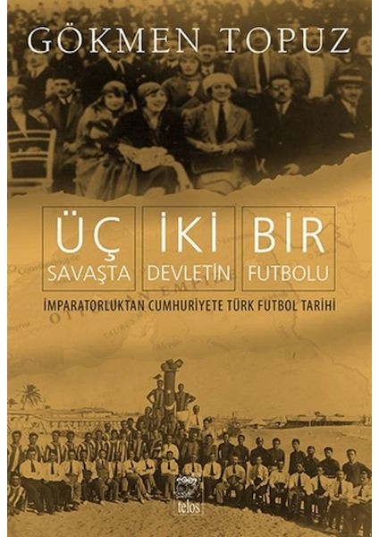 Üç Savaşta Iki Devletin Bir Futbolu