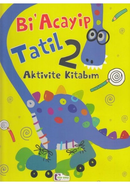 Bi Acayip Tatil 2 - Aktivite Kitabım
