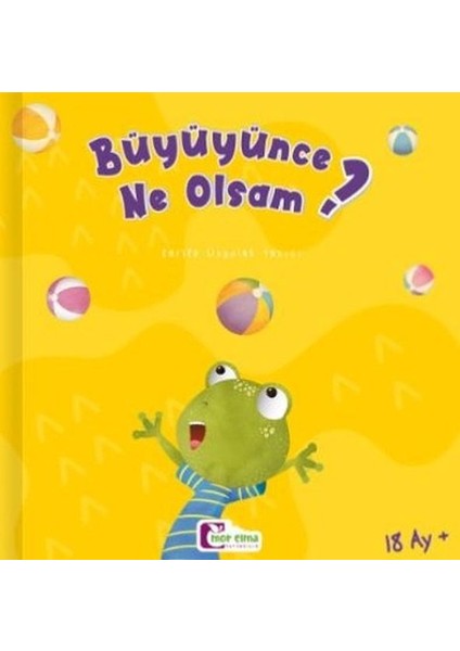 Büyüyünce Ne Olsam