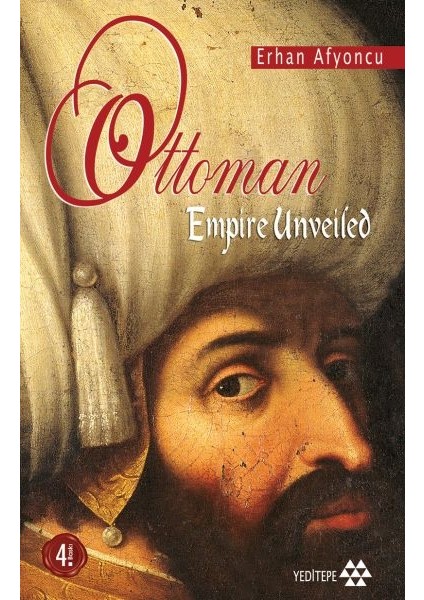 Ottoman Empire Unveiled
