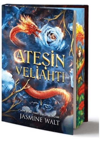 Ateşin Veliahtı Özel Baskı (Ciltli)