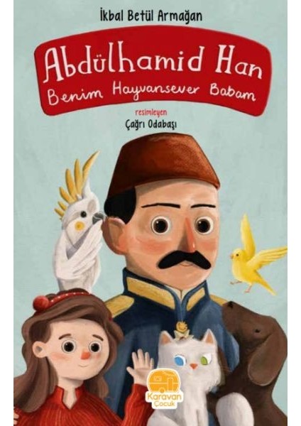 Benim Hayvansever Babam