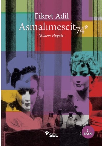 Asmalımescit 74