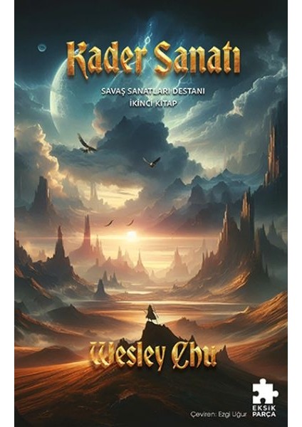 Kader Sanatı - Savaş Sanatları Destanı Ikinci Kitap