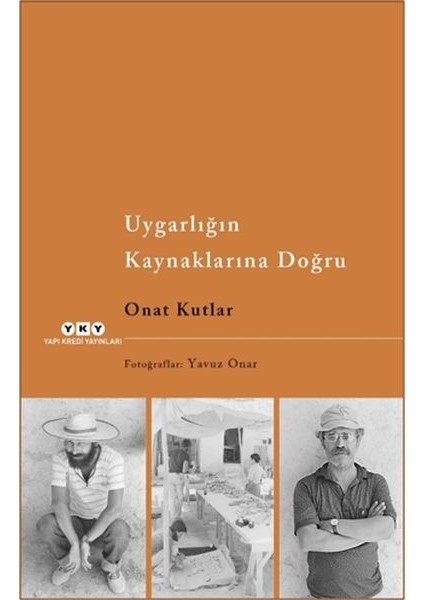 Uygarlığın Kaynaklarına Doğru
