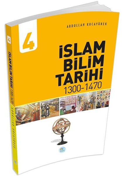 Islam Bilim Tarihi 4 - (1300-1470)