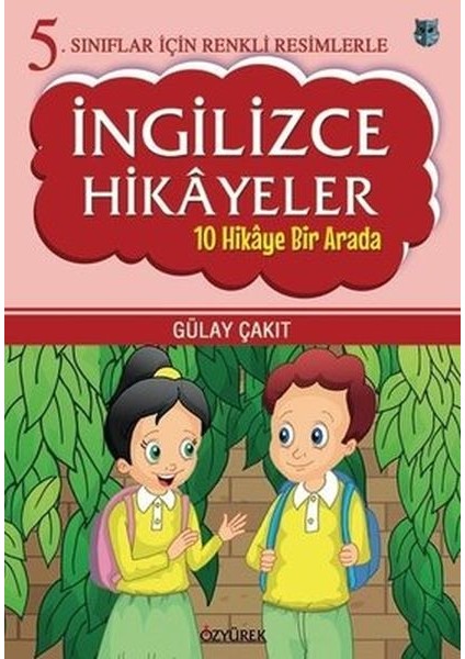 5. Sınıflar Için Renkli Resimlerle Ingilizce Hikayeler Seti - 10 Hikaye Bir Arada