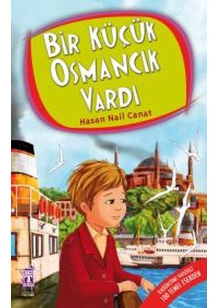 Bir Küçük Osmancık Vardı