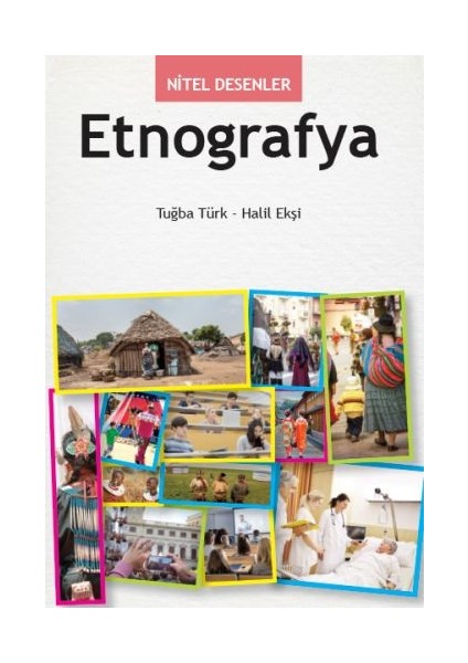 Nitel Desenler - Etnografya
