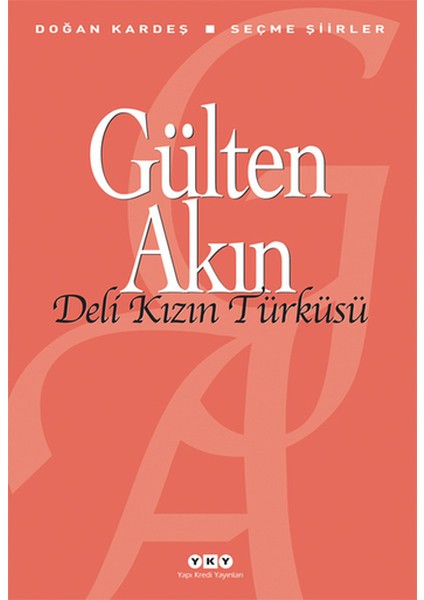 Deli Kızın Türküsü