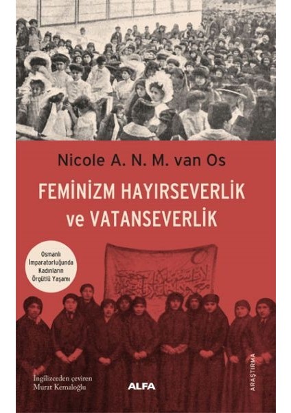 Feminizm Hayırseverlik ve Vatanseverlik