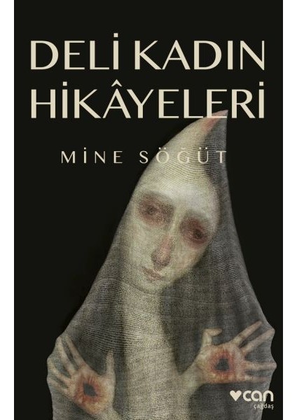 Deli Kadın Hikâyeleri